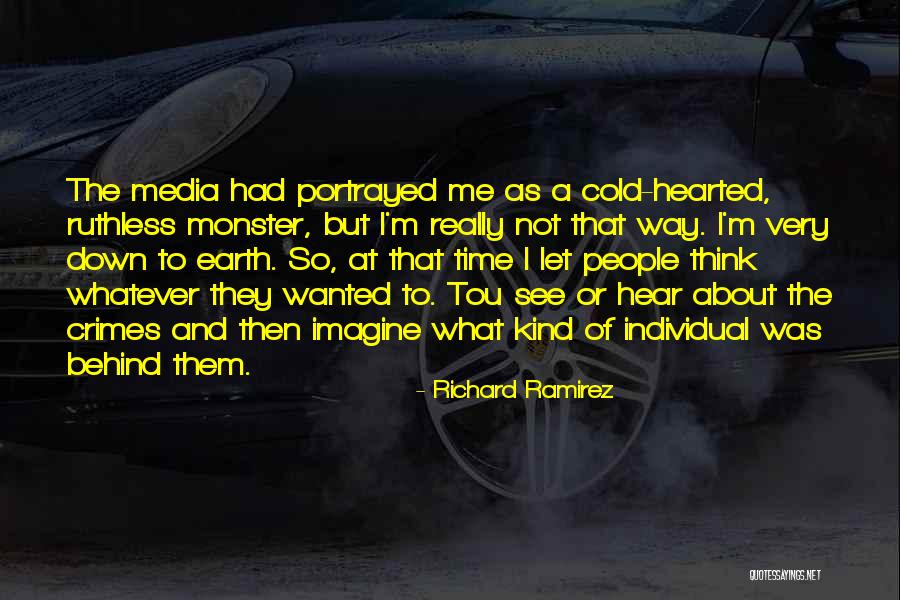 Down Hearted Quotes By Richard Ramirez Down Hearted Quotes By Richard Ramirez