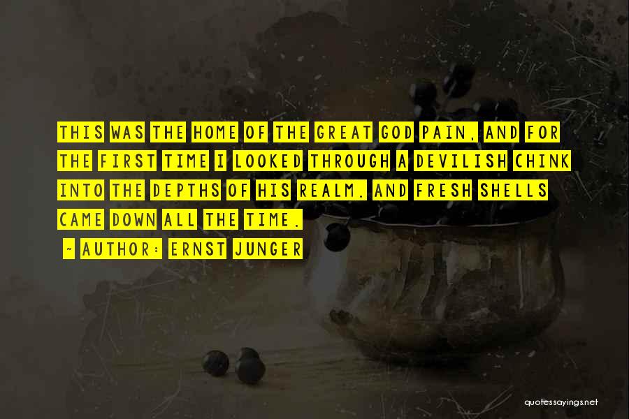 Down Home Quotes By Ernst Junger