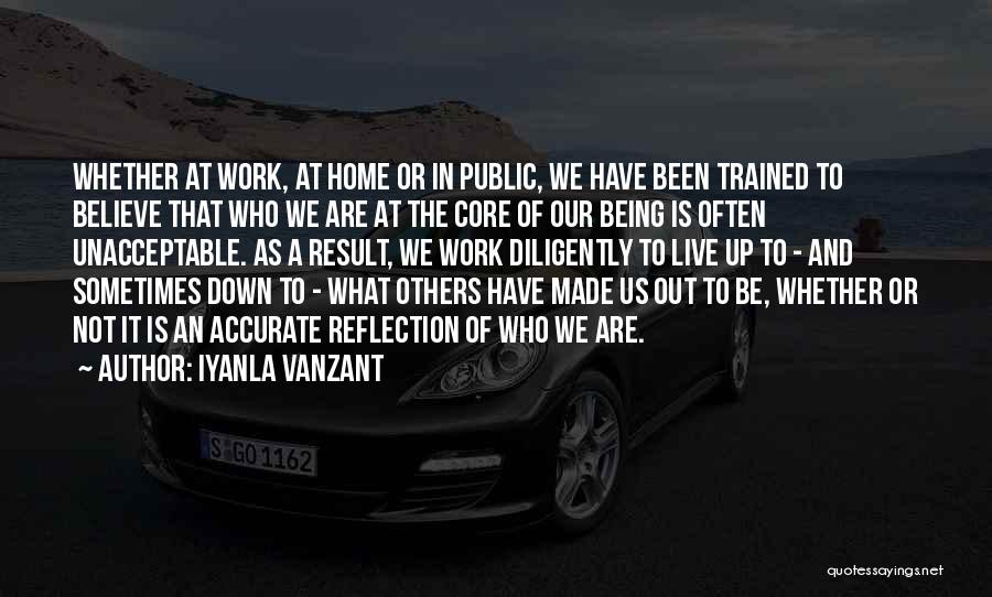 Down Home Quotes By Iyanla Vanzant