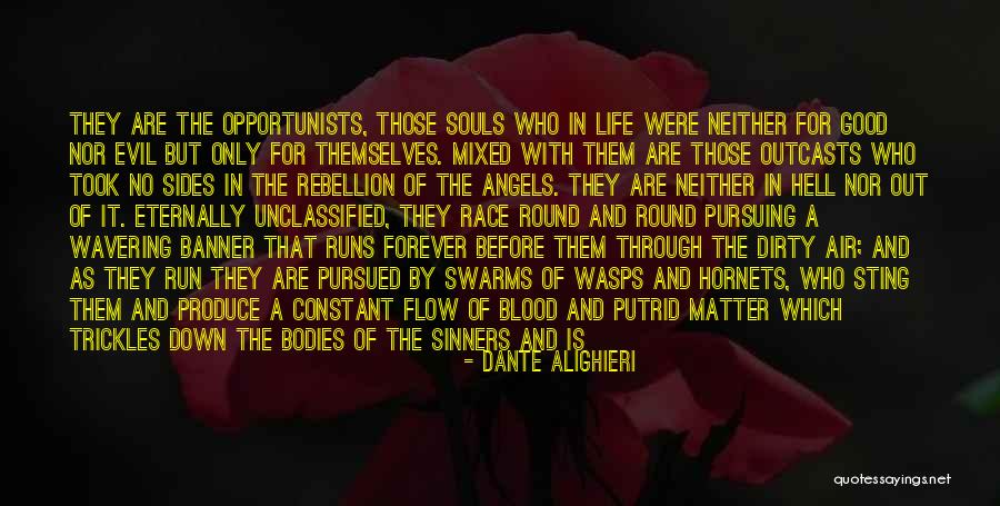 Down In Life Quotes By Dante Alighieri