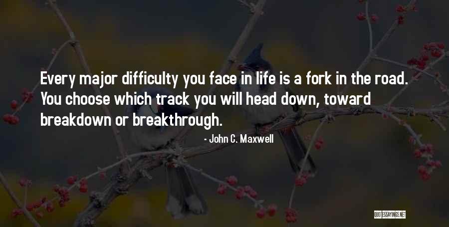 Down In Life Quotes By John C. Maxwell