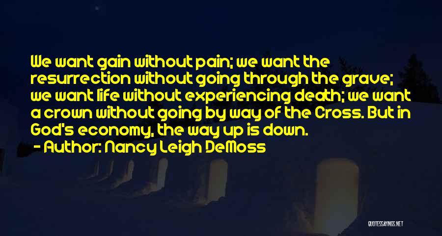 Down In Life Quotes By Nancy Leigh DeMoss