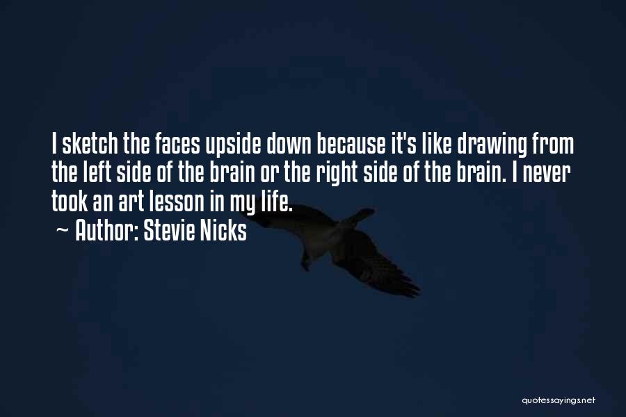 Down In Life Quotes By Stevie Nicks