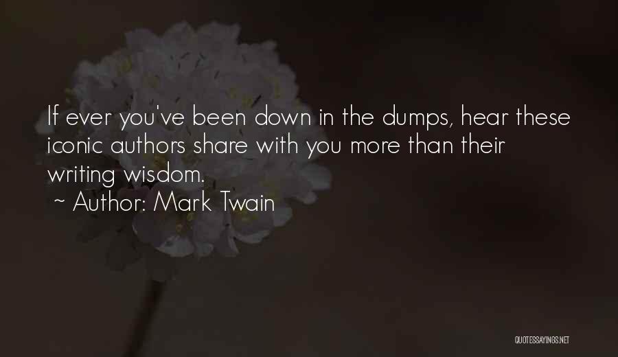 Down In The Dumps Quotes By Mark Twain