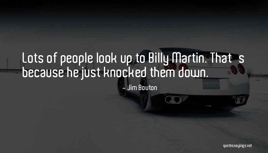 Down Just Quotes By Jim Bouton Down Just Quotes By Jim Bouton