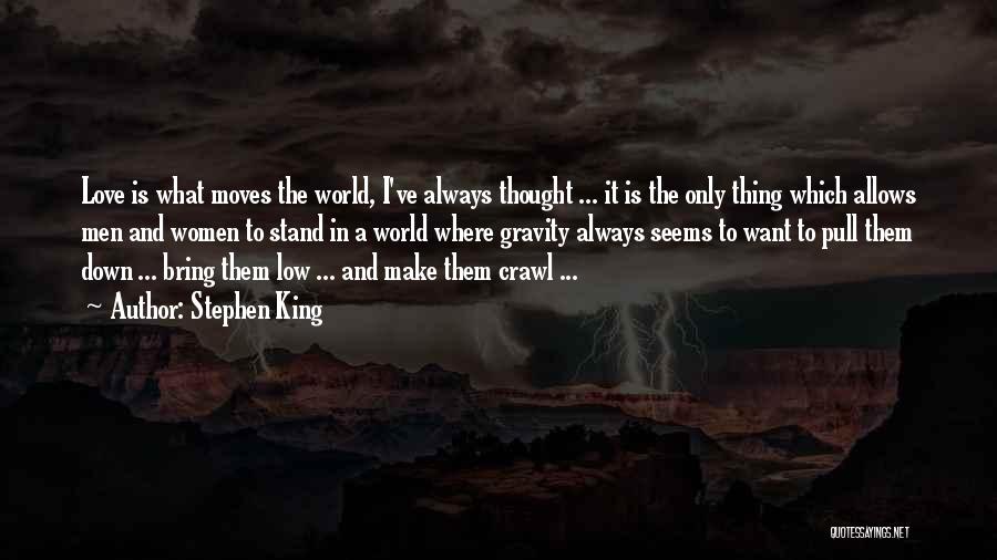 Down Low Love Quotes By Stephen King