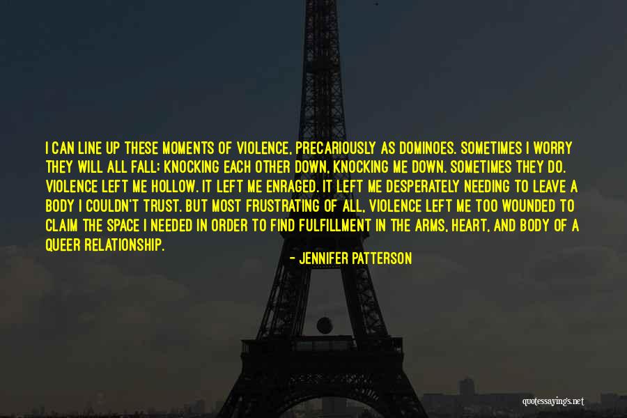 Down Moments Quotes By Jennifer Patterson Down Moments Quotes By Jennifer Patterson