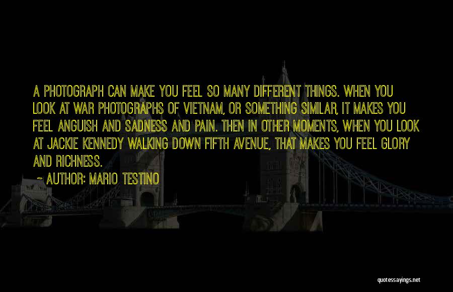 Down Moments Quotes By Mario Testino