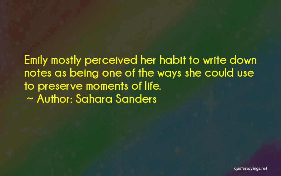 Down Moments Quotes By Sahara Sanders