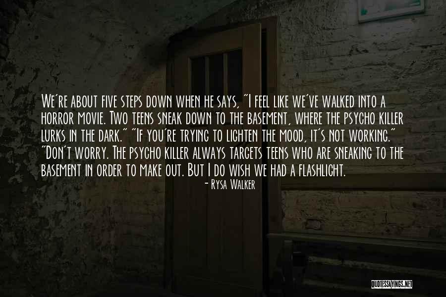 Down Mood Quotes By Rysa Walker Down Mood Quotes By Rysa Walker