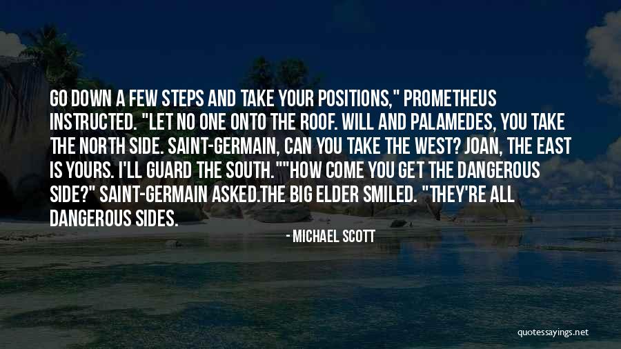 Down North Quotes By Michael Scott