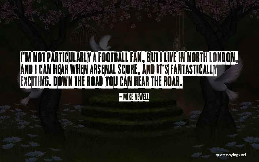 Down North Quotes By Mike Newell