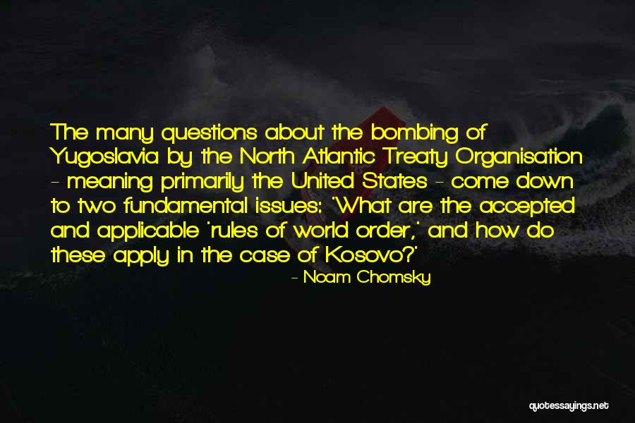 Down North Quotes By Noam Chomsky