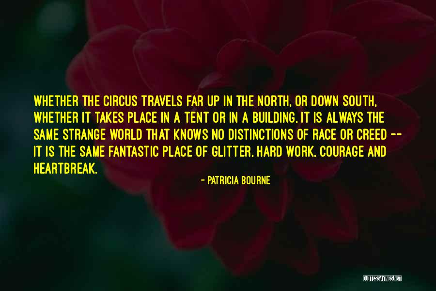 Down North Quotes By Patricia Bourne