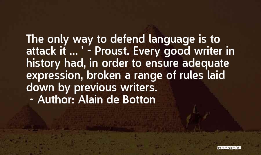 Down Range Quotes By Alain De Botton