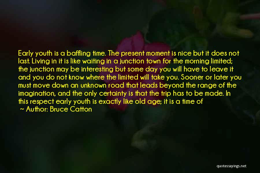 Down Range Quotes By Bruce Catton