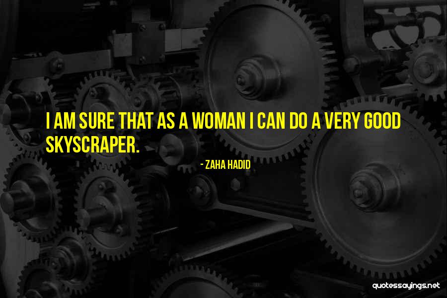Down Syndrome Friendship Quotes By Zaha Hadid