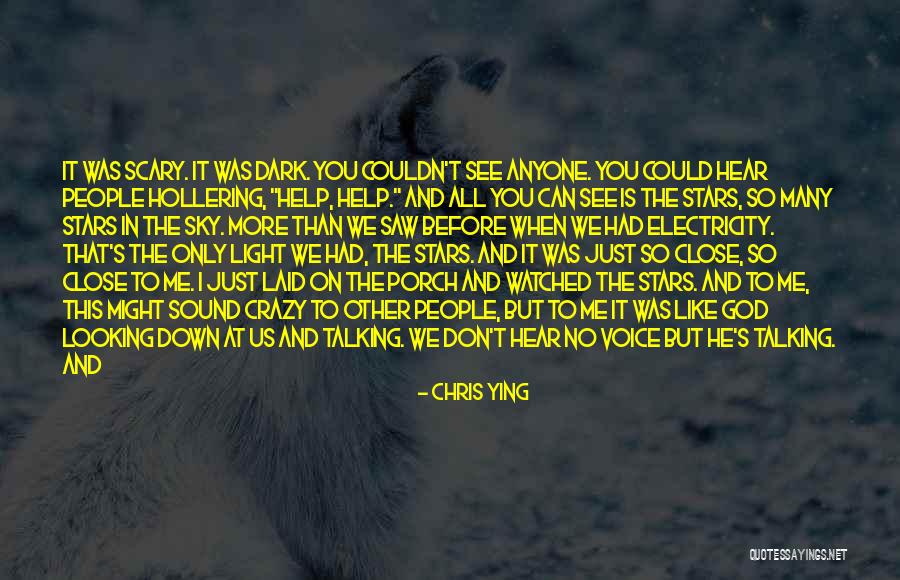 Down Talking People Quotes By Chris Ying Down Talking People Quotes By Chris Ying