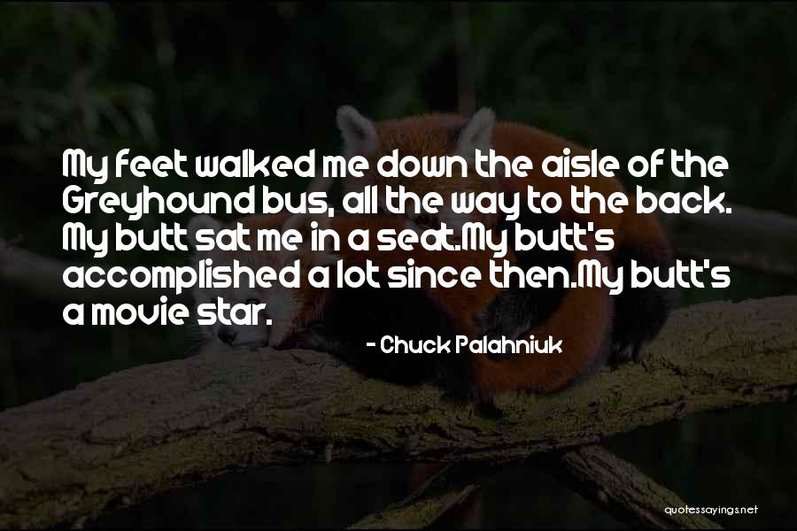 Down The Aisle Quotes By Chuck Palahniuk