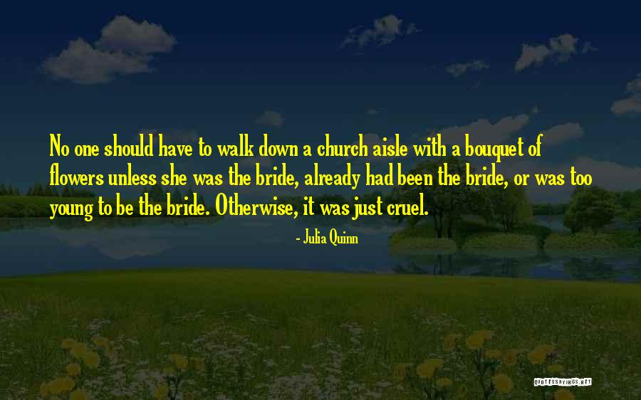 Down The Aisle Quotes By Julia Quinn