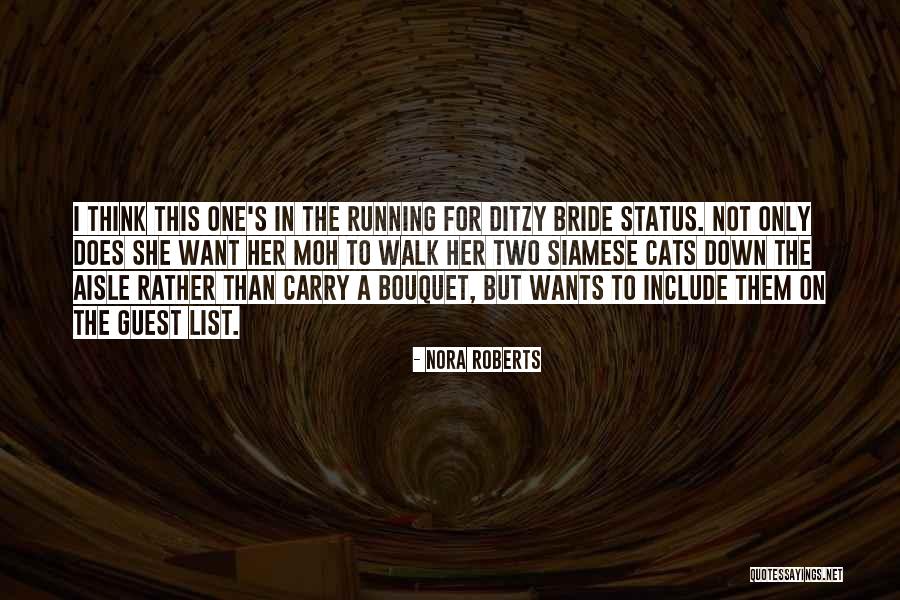 Down The Aisle Quotes By Nora Roberts