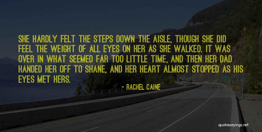 Down The Aisle Quotes By Rachel Caine