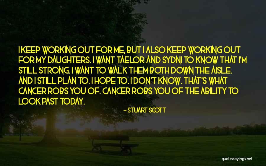 Down The Aisle Quotes By Stuart Scott