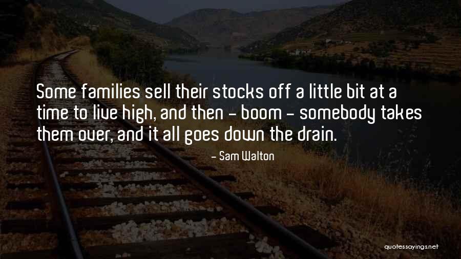 Down The Drain Quotes By Sam Walton Down The Drain Quotes By Sam Walton