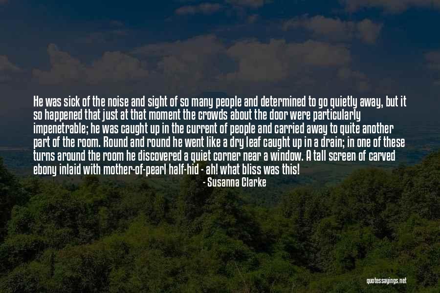 Down The Drain Quotes By Susanna Clarke Down The Drain Quotes By Susanna Clarke