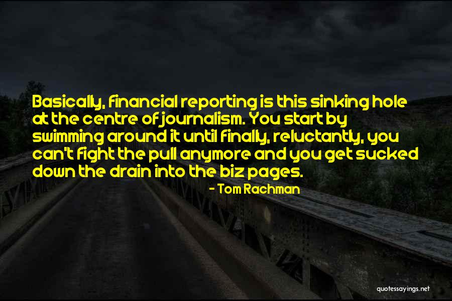 Down The Drain Quotes By Tom Rachman Down The Drain Quotes By Tom Rachman
