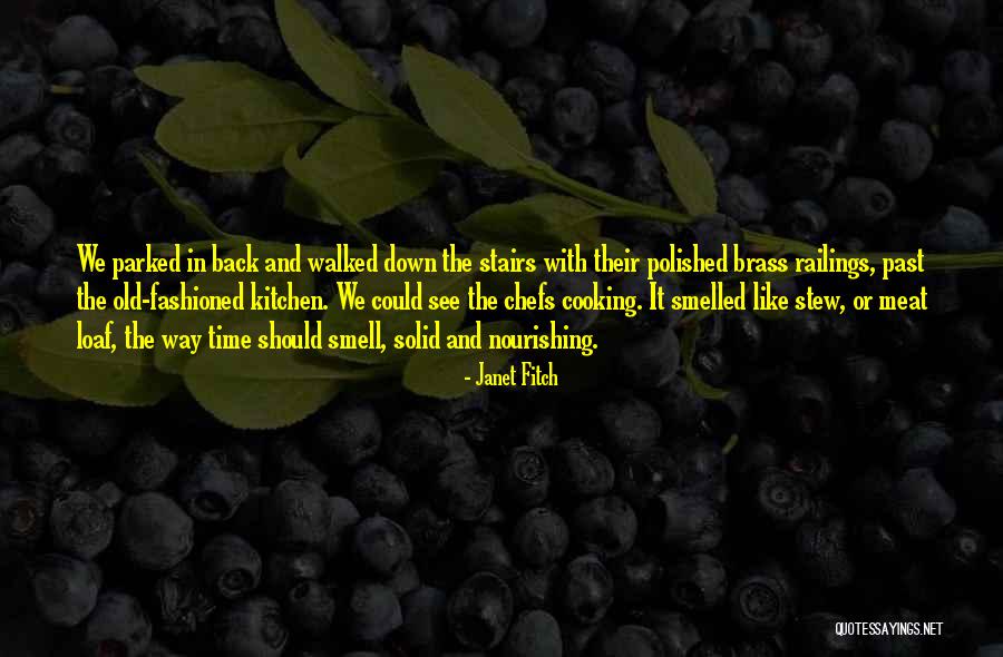 Down The Stairs Quotes By Janet Fitch Down The Stairs Quotes By Janet Fitch