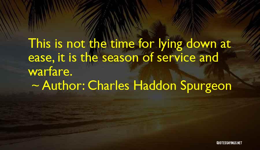 Down Time Quotes By Charles Haddon Spurgeon