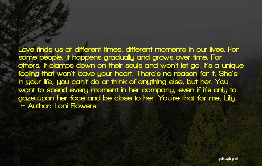 Down Times In Life Quotes By Loni Flowers