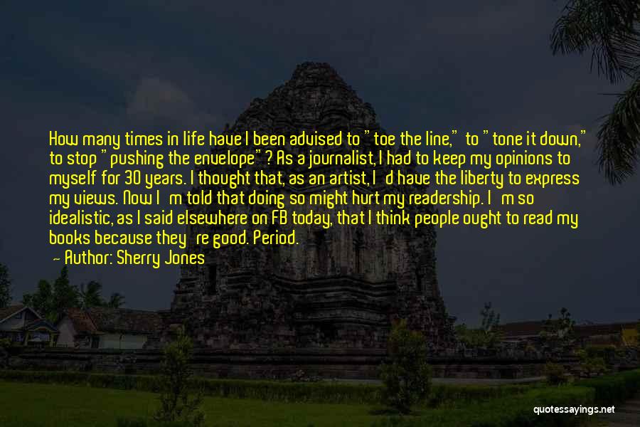 Down Times In Life Quotes By Sherry Jones