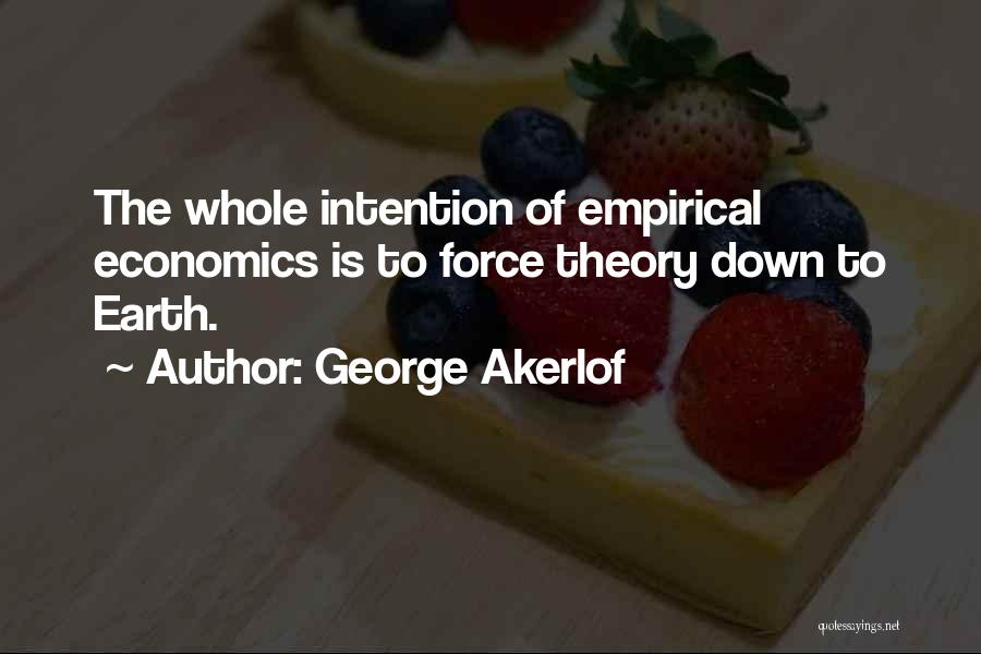 Down To Earth Quotes By George Akerlof