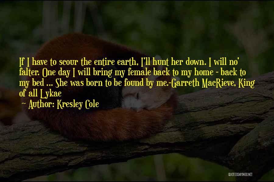 Down To Earth Quotes By Kresley Cole