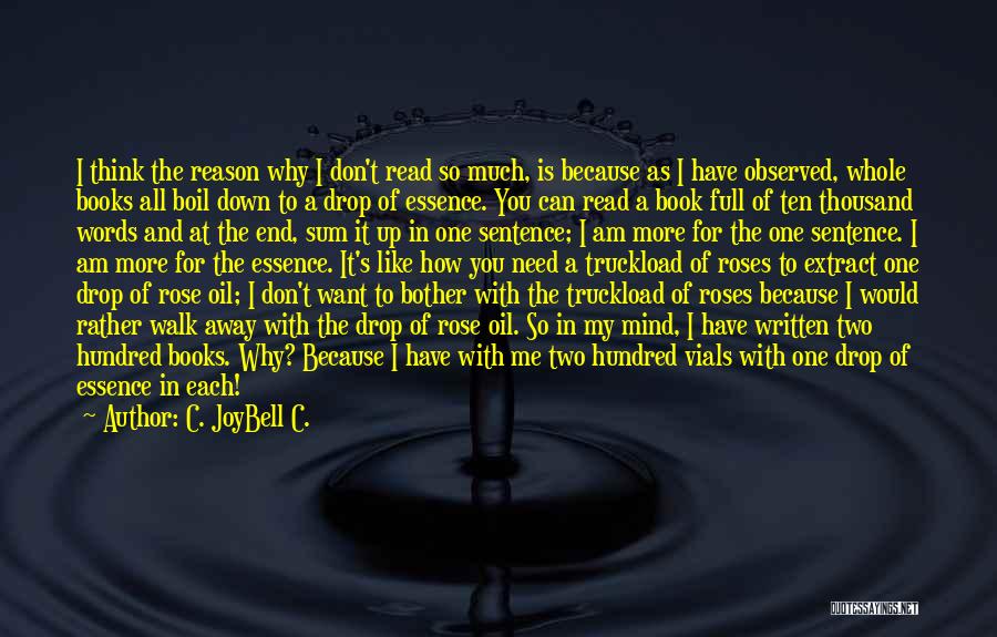 Down To You Book Quotes By C. JoyBell C.