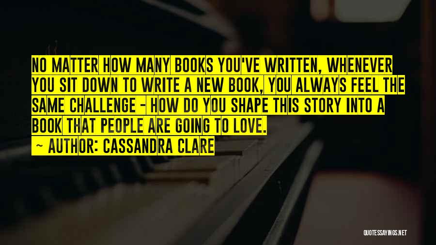 Down To You Book Quotes By Cassandra Clare