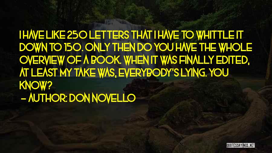 Down To You Book Quotes By Don Novello