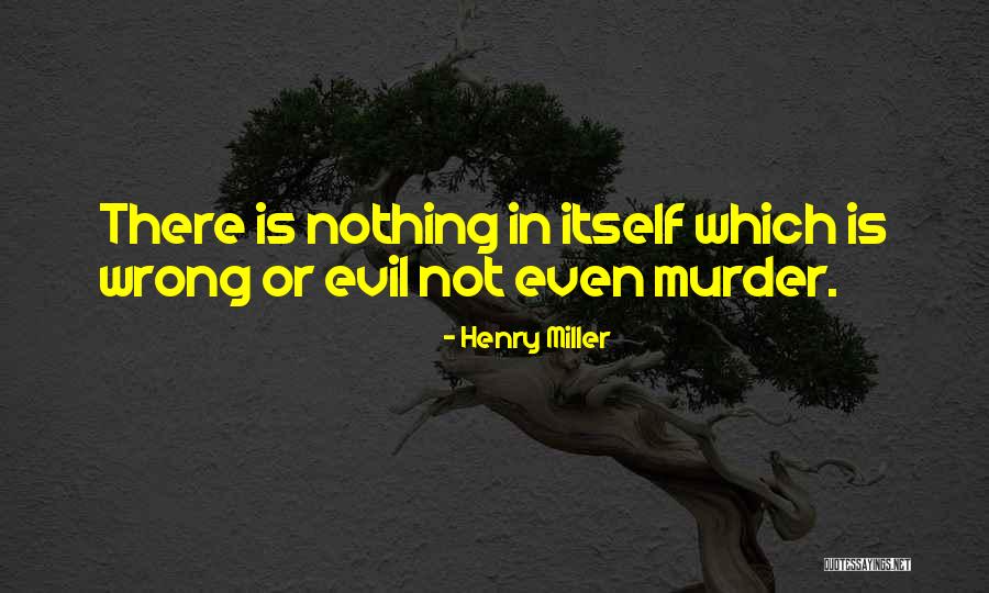Downall Quotes By Henry Miller