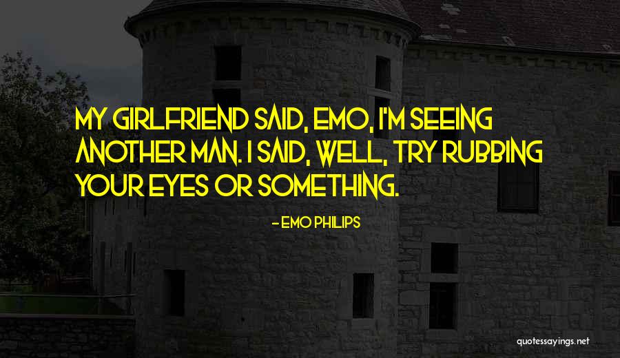 Downame Sas Quotes By Emo Philips Downame Sas Quotes By Emo Philips