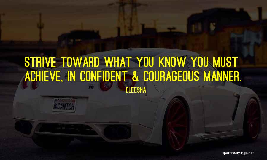 Downard Quotes By Eleesha Downard Quotes By Eleesha