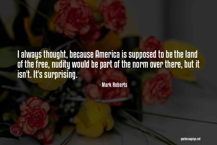 Downard Quotes By Mark Roberts Downard Quotes By Mark Roberts