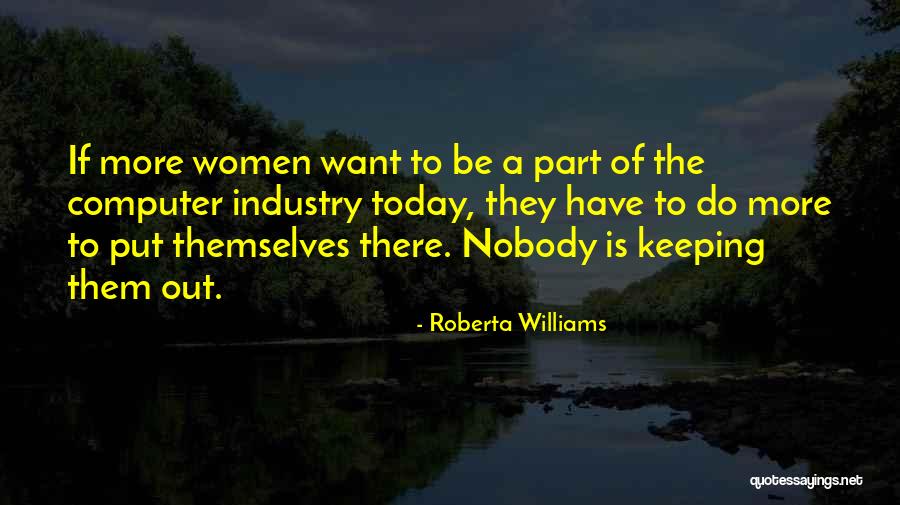 Downard Quotes By Roberta Williams Downard Quotes By Roberta Williams