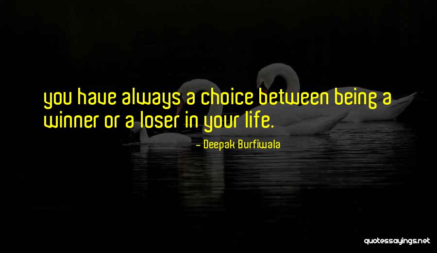 Downchild Band Quotes By Deepak Burfiwala