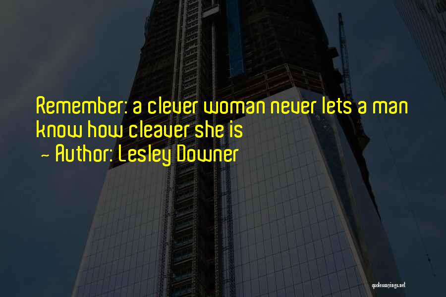 Downer Quotes By Lesley Downer