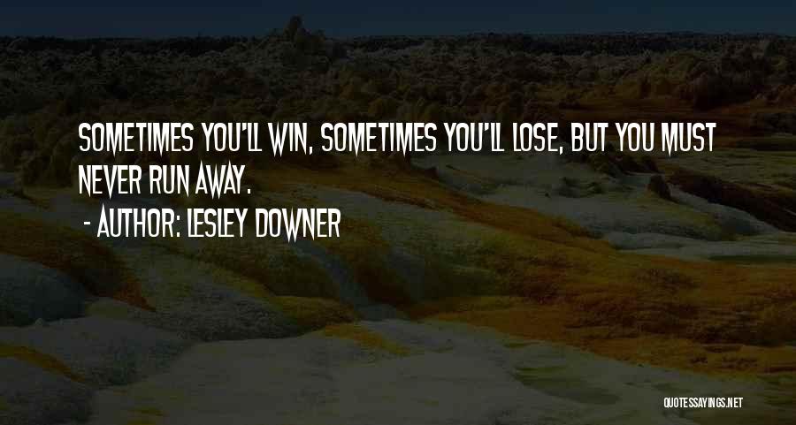 Downer Quotes By Lesley Downer