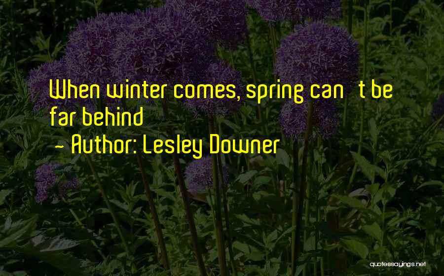 Downer Quotes By Lesley Downer