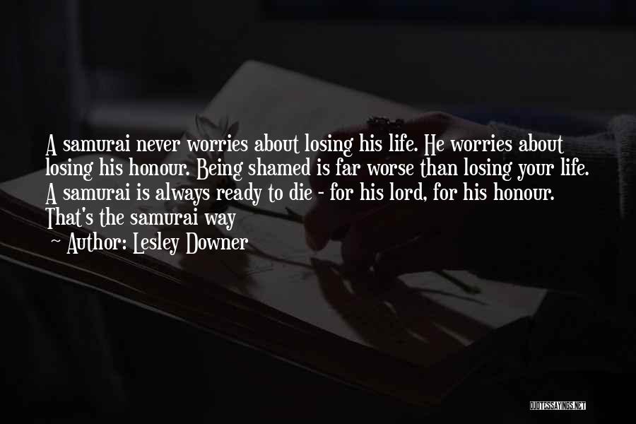 Downer Quotes By Lesley Downer