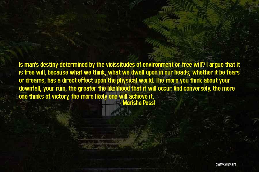 Downfall Of Man Quotes By Marisha Pessl Downfall Of Man Quotes By Marisha Pessl